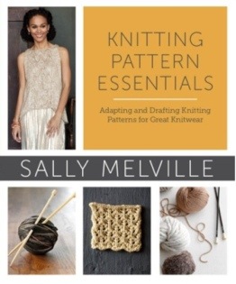 Book Review: Knitting Pattern Essentials by Sally Mellville